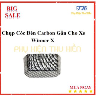 Chụp Cóc Đèn Carbon Gắn Cho Xe Winner X