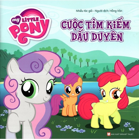 Sách - My little pony- Cuộc tìm kiếm dấu duyên