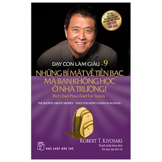 Sách - dạy con làm giàu 09 - robert t kiyosaki, sharon l lec...