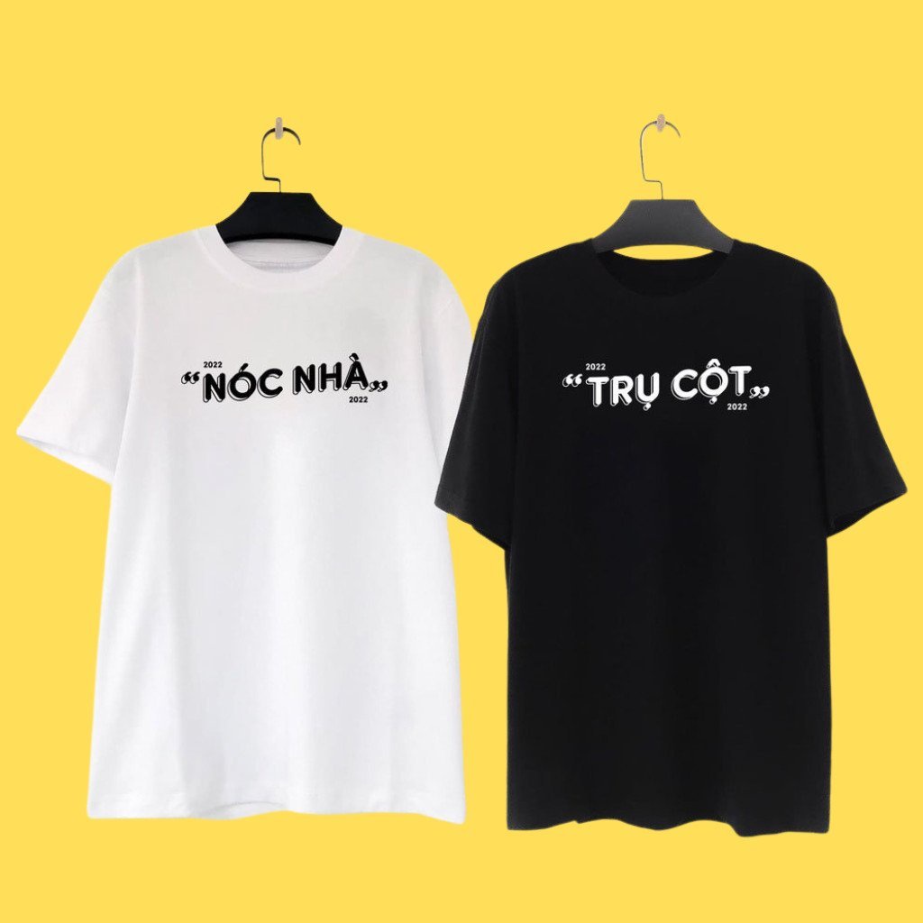 Áo đôi TRỤ CỘT NÓC NHÀ hottrend , áo Thun tay lỡ phong cách trẻ trung