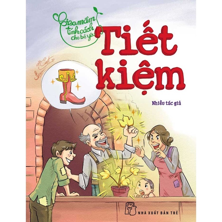 Sách - Gieo Mầm Tính Cách Cho Bé Yêu - Tiết Kiệm - AD,BOOKS