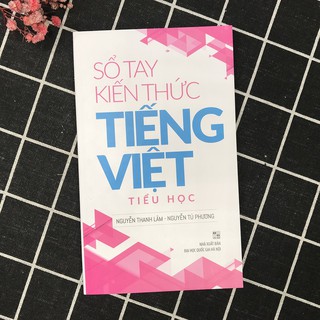 Sổ Tay Kiến Thức Tiếng Việt Tiểu Học