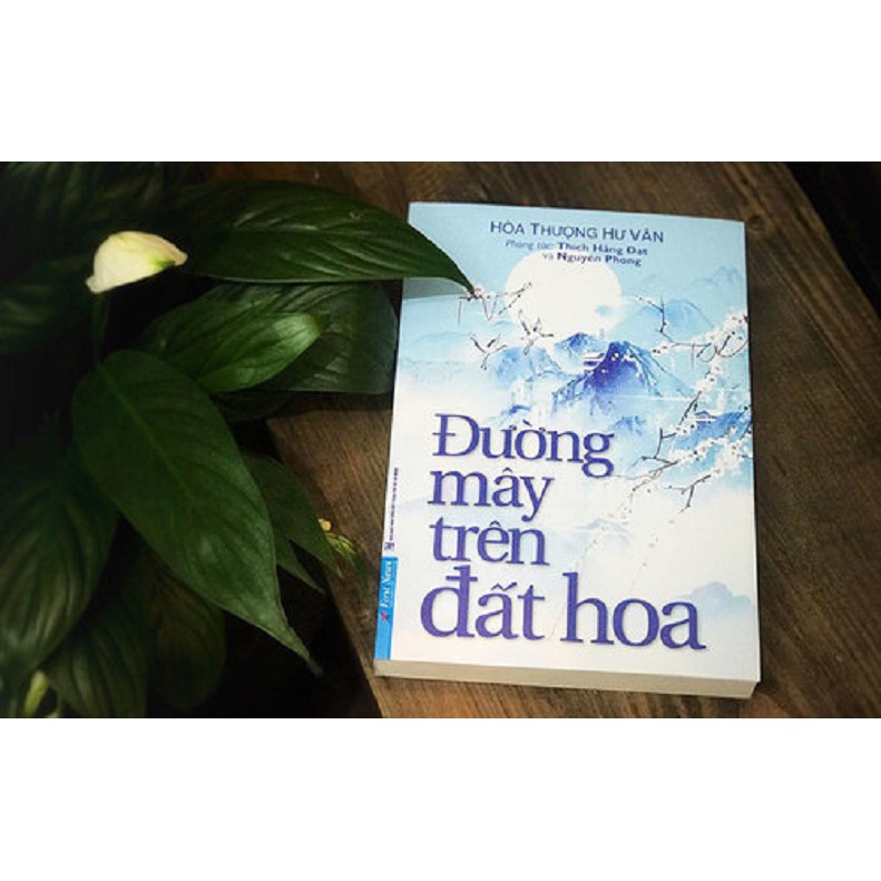 Sách Đường Mây Trên Đất Hoa - Nguyên Phong - First News - FIN