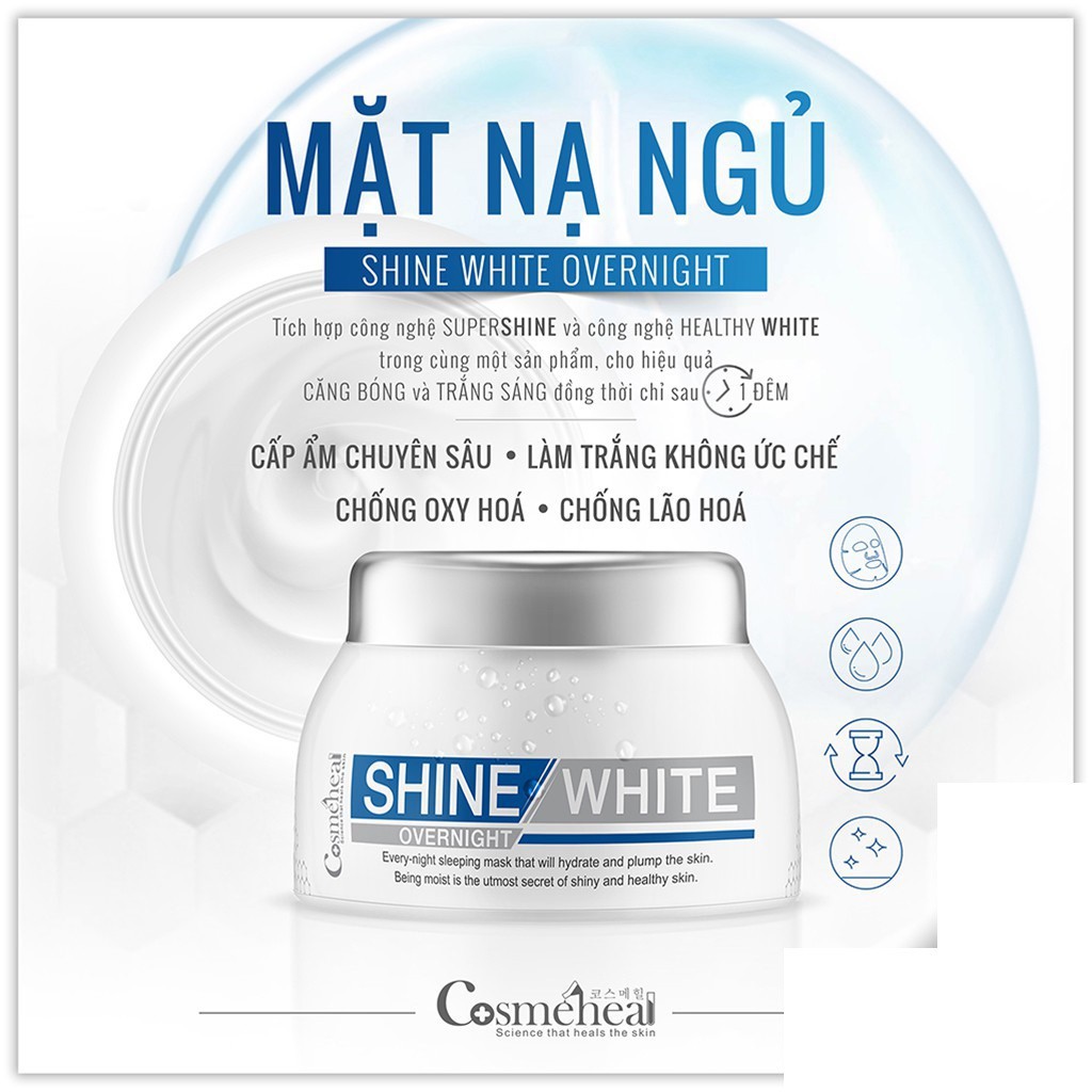 Mặt nạ ngủ trắng da Cosmeheal Shine White Overnight, mặt nạ ngủ ban đêm nâng tông, mờ thâm nám, tàn nhang 50ml | BigBuy360 - bigbuy360.vn