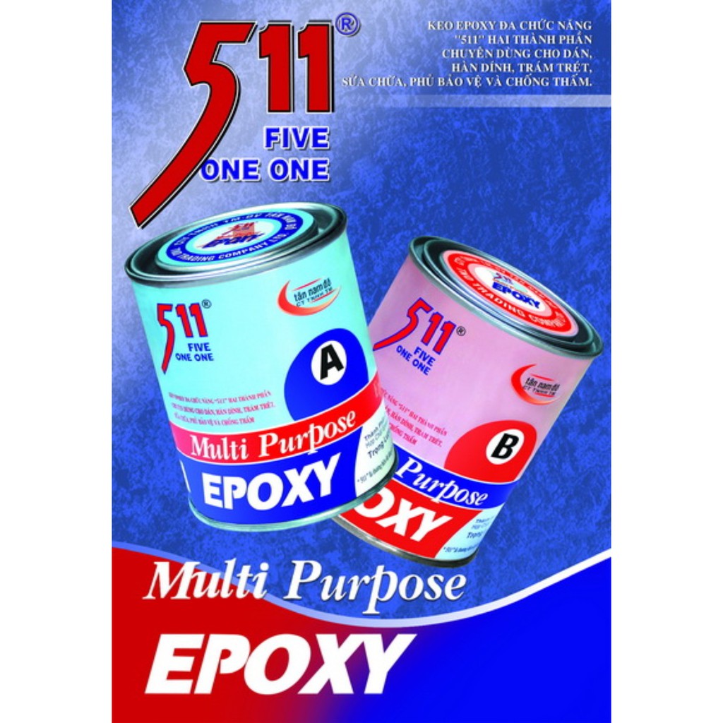 Bộ keo dán đá, nhựa, gỗ, kim loại Epoxy 511 A và B Multi Purpose 675G (AB) Tan Nam Do