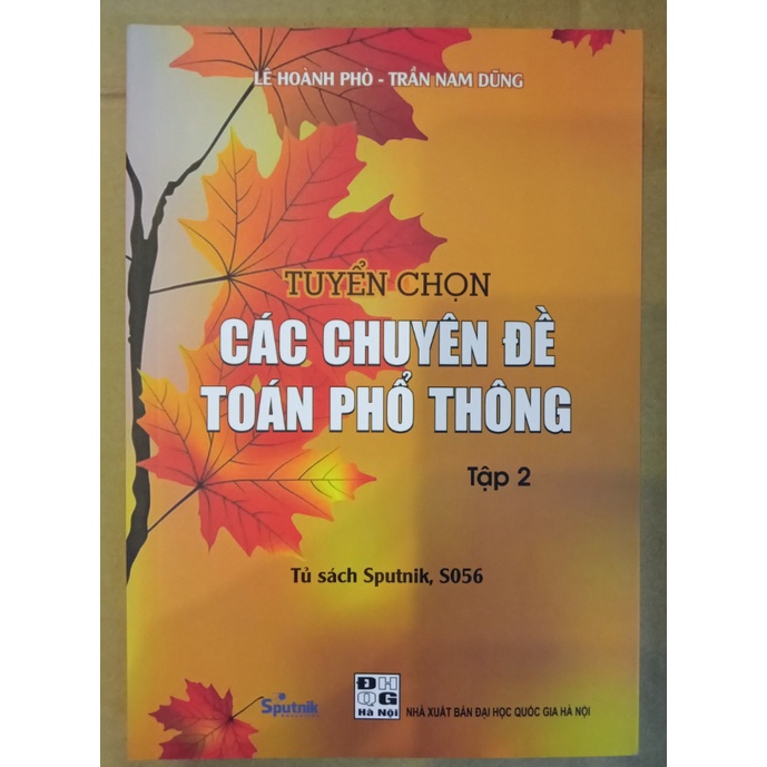 Sách - Tuyển Chọn Các Chuyên Đề Toán Phổ Thông (Tập 1 + Tập 2 + Tập 3)