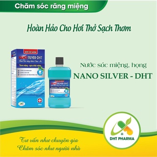 Nước súc miệng Nano Bạc Nanosilver
