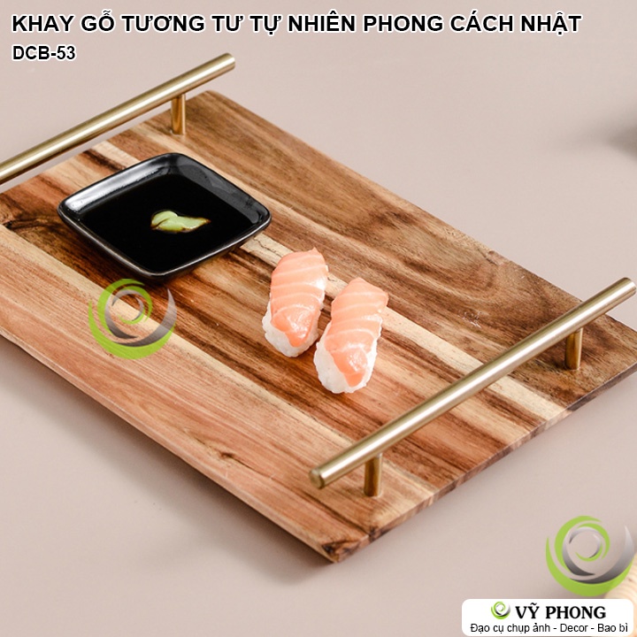 KHAY GỖ MÂM GỖ TƯƠNG TƯ TỰ NHIÊN CÓ TAY CẦM INOX PHONG CÁCH NHẬT BẢN TRANG TRÍ BẾP ĐẠO CỤ CHỤP ẢNH SẢN PHẨM DCB-53