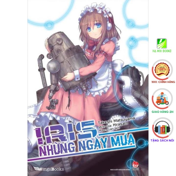 Sách - Iris những ngày mưa - Bản phổ thông - WingsBooks - nxb Kim Đồng