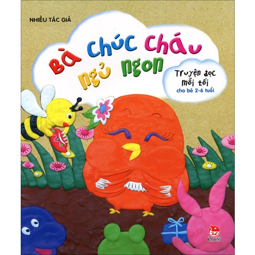 Sách - Truyện đọc mỗi tối cho bé 2-6 tuổi - Bà chúc cháu ngủ ngon