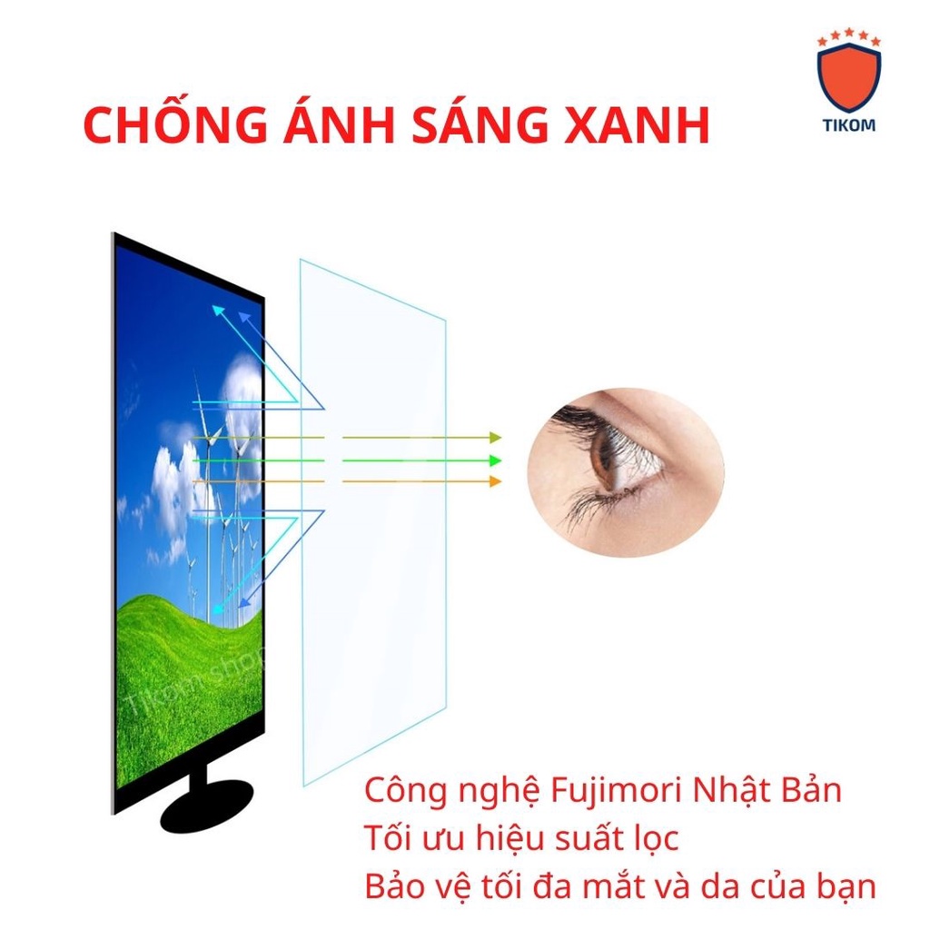 Chống ánh sáng xanh cho TIVI (loại cao cấp) - Hàng ko có sẵn, cần đặt 30-45 ngày - Tikom shop