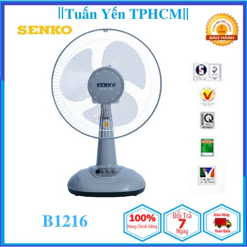 ✅ FREESHIP ✅ Quạt bàn B3 Senko B113 tên mới B1216- Bảo Hành 2 Năm- Tuấn Yến TPHCM