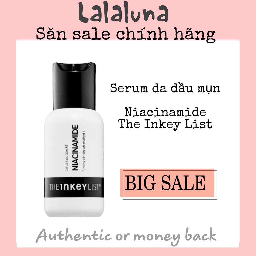 SERUM DA DẦU MỤN NIACINAMIDE - THE INKEY LIST [BILL-SEPHORA] | BigBuy360 - bigbuy360.vn