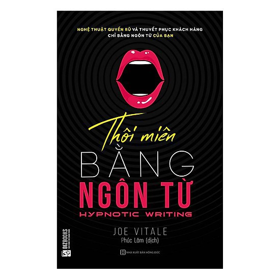 Sách - Thôi miên bằng ngôn từ (Joe Vitale)