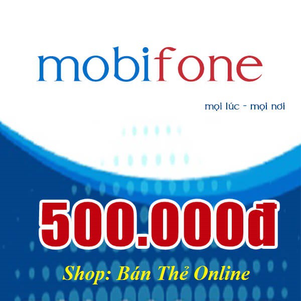 Mã thẻ Mobi 500K (Mã thẻ + seri)