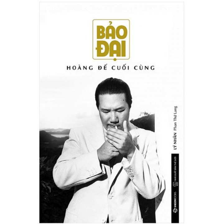 Sách - Bảo Đại - Hoàng Đế Cuối Cùng