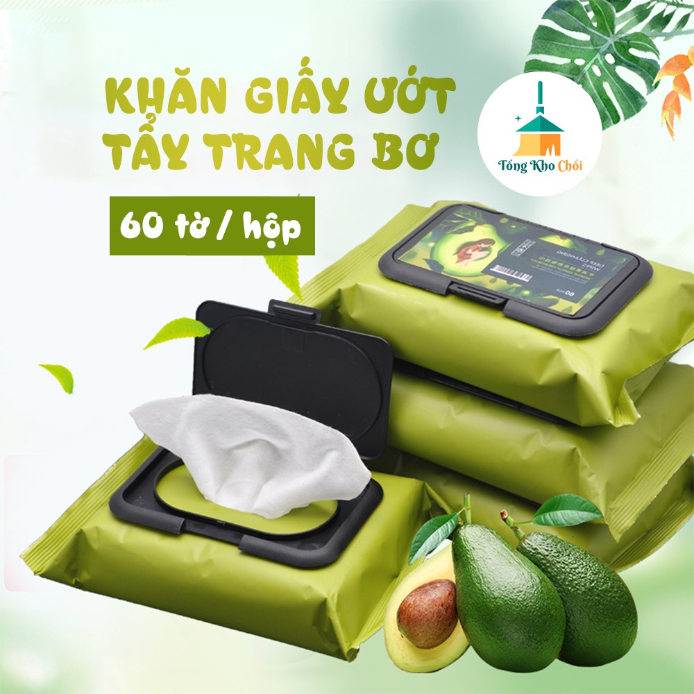 Khăn ướt tẩy trang chiết xuất quả bơ cho da mặt sạch và khỏe TTBO