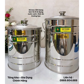 Xô inox 304 dung tích 10, 15 lít đựng nước canh, thức ăn trường học Vietcook