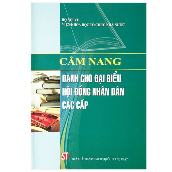 Sách Cẩm Nang Dành Cho Đại Biểu Hội Đồng Nhân Dân Các Cấp