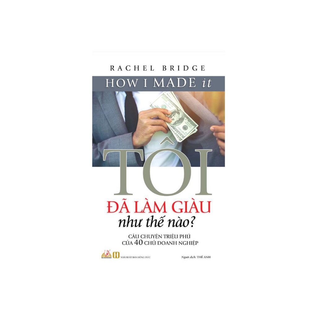 Sách - Tôi Đã Làm Giàu Như Thế Nào?