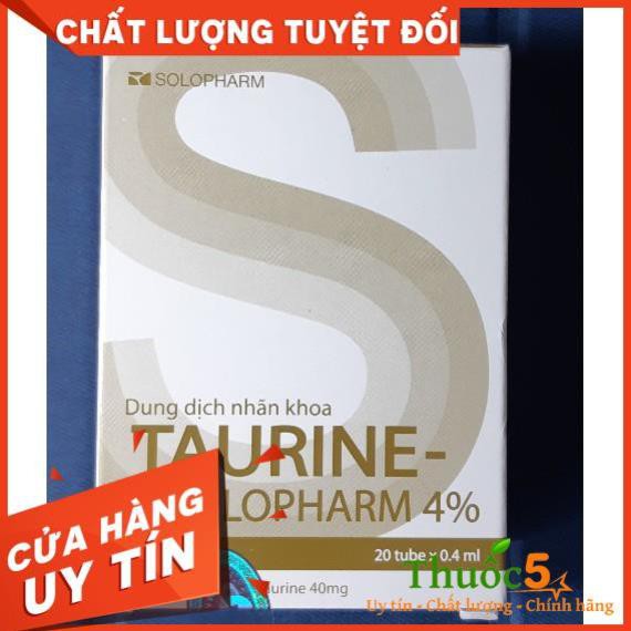 [GIÁ GỐC] Taurine-Solopharm 4% hỗ trợ bảo vệ mắt hộp 20 ống