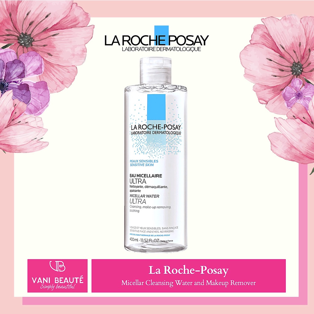 Nước làm sạch sâu và tẩy trang cho da nhạy cảm La Roche-Posay Micellar Cleansing Water and Makeup Remover 400ml