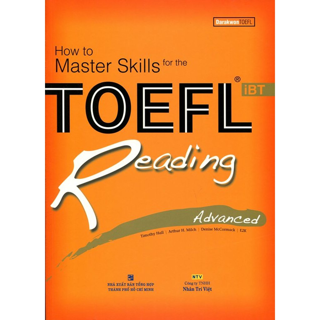 Sách - How To Master Skills For The TOEFL iBT Reading Advanced (Không CD) - Tái Bản