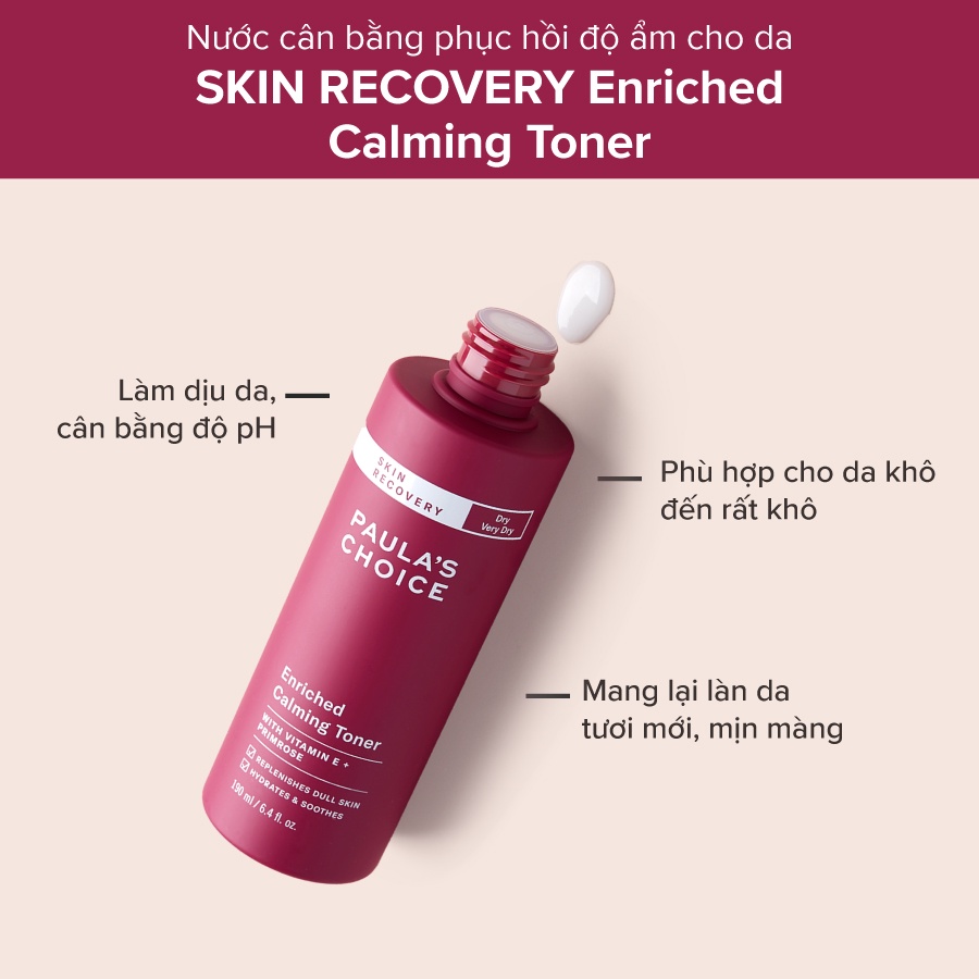 [PAULA'S CHOICE] Toner Phục Hồi Cho Làn Da Khô Nhạy Cảm Kích Ứng Skin Recovery Enriched Calming Toner 190ml (Mã 1250)