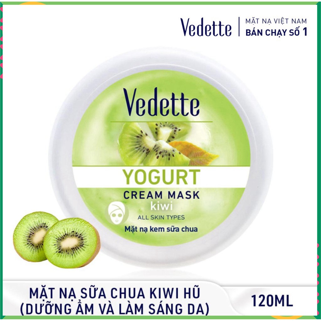 ❇️ Mặt Nạ Kem Sữa Chua Kiwi 120ml VEDETTE - DƯỠNG DA ẨM & SÁNG DA - TPM142