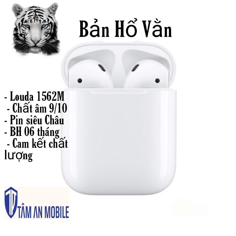 Tai Nghe Không Dây Bluetooth Chip Louda Hổ Vằn 1562M Cảm Biến Hồng Ngoại Định Vị Đổi Tên Sạc Pin Trâu Bảo Hành 6 Tháng