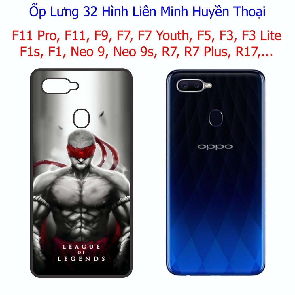 Ốp Lưng Liên Minh Huyền Thoại Oppo F11 Pro, F11, F9, F7, F7 Youth, F5, F3, F3 Lite, F1, F1s, Neo 9, 9s, R7 Plus, R17 Pro