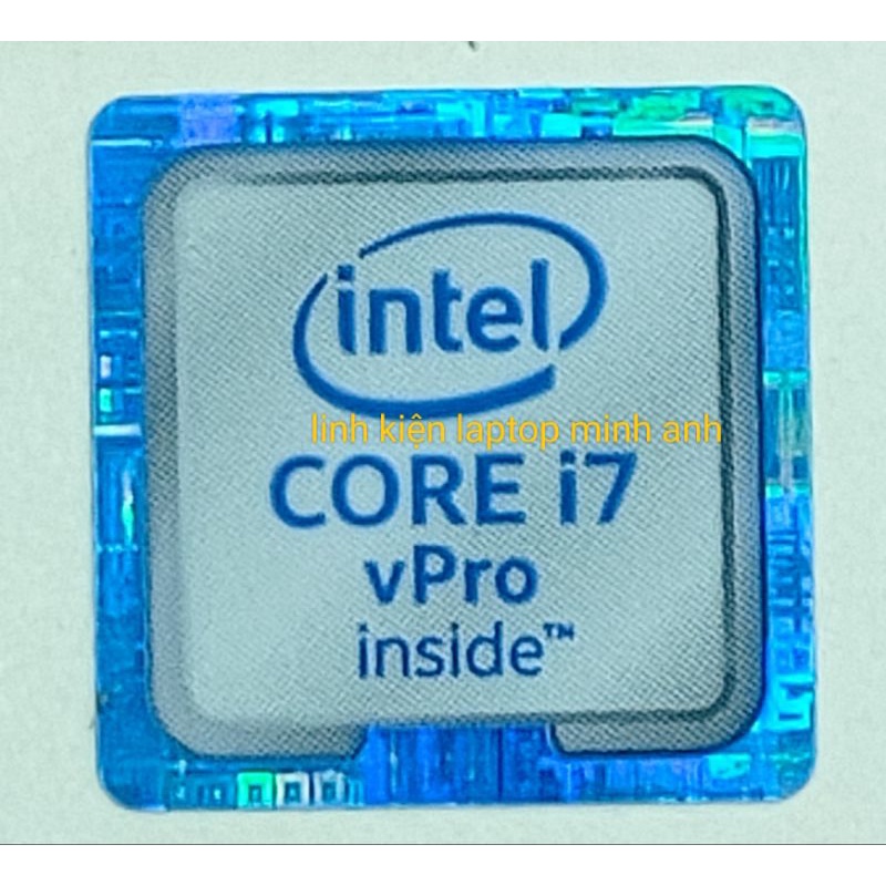 TEM DÁN ( STICKER ) LOGO INTEL CORE i7 THẾ HỆ 5,6 DÁN CHO LAPTOP DELL dell DELL