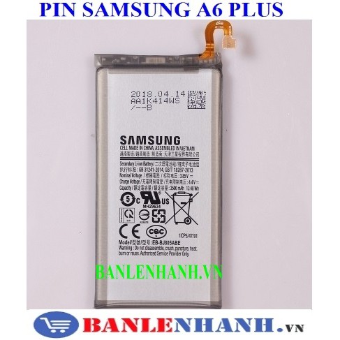 PIN SAMSUNG A6 PLUS  [PIN NEW 100%, ZIN ]