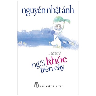 Sách - ngồi khóc trên cây - nguyễn nhật ánh