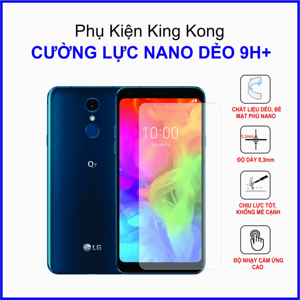 Dán cường lực LG Q7, LG Q7 Plus cường lực nano dẻo 9H+