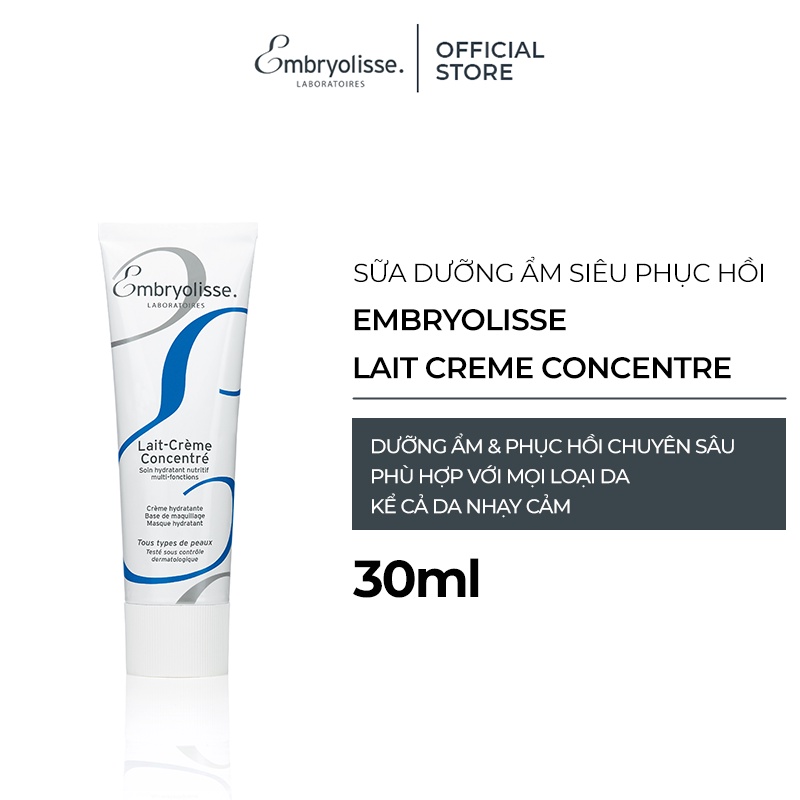 Sữa Dưỡng Ẩm Siêu Phục Hồi Embryolisse Lait Creme Concentre 30ml