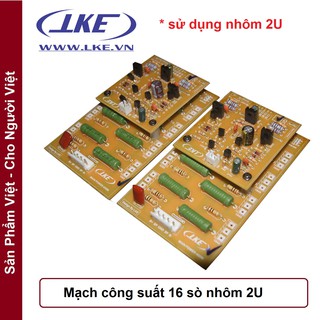 mạch công suất ampli 16 Sò LKE