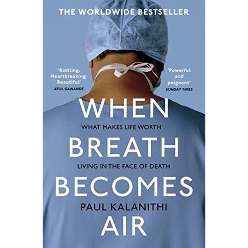 Sách Ngoại văn: WHEN BREATH BECOMES AIR