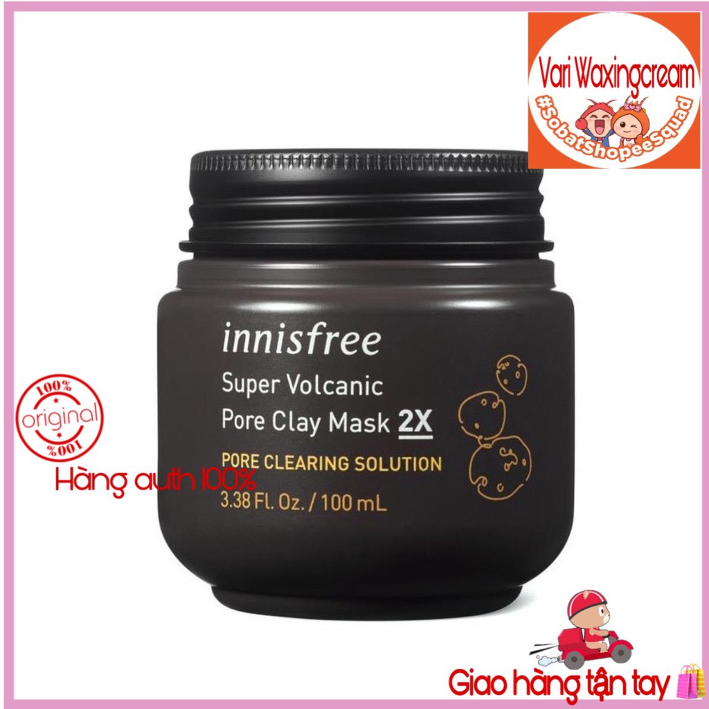 Siêu mặt nạ- chăm sóc lỗ chân lông innisfree Super Volcanic Pore Clay Mask 2X 100ml- HÀNG CHUẨN _Vari Waxingcream