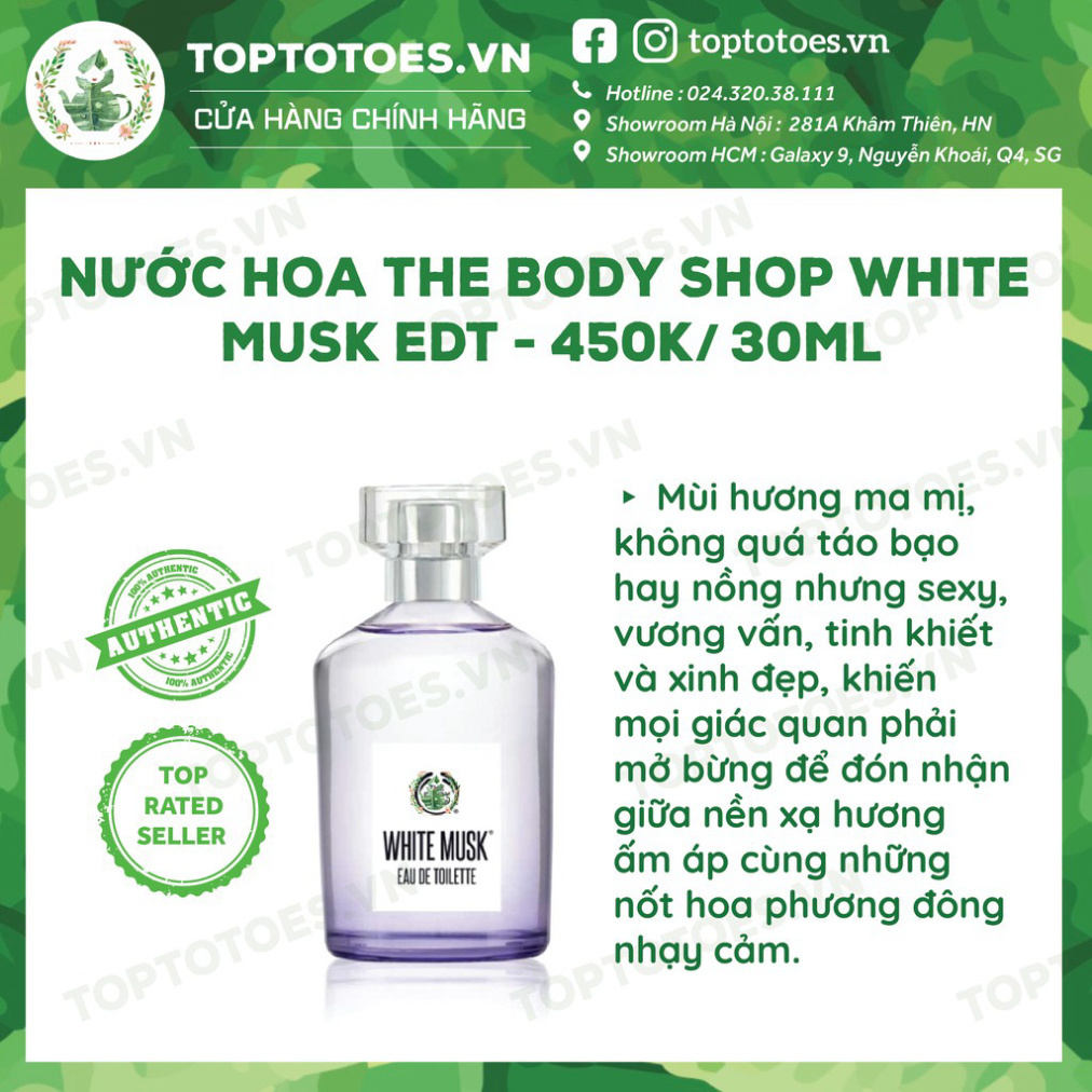 CHI ÂN HÈ Nước hoa The Body Shop White musk/ White musk Flora/ White musk L’eau/ Black musk CHI ÂN HÈ