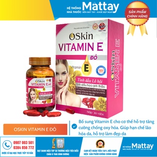 Vitamin E Đỏ Oskin (Vạn Tam) - Bổ sung Vitamin E cho cơ thể hỗ trợ tăng cường chống oxy hóa, giúp hạn chế lão hóa da.