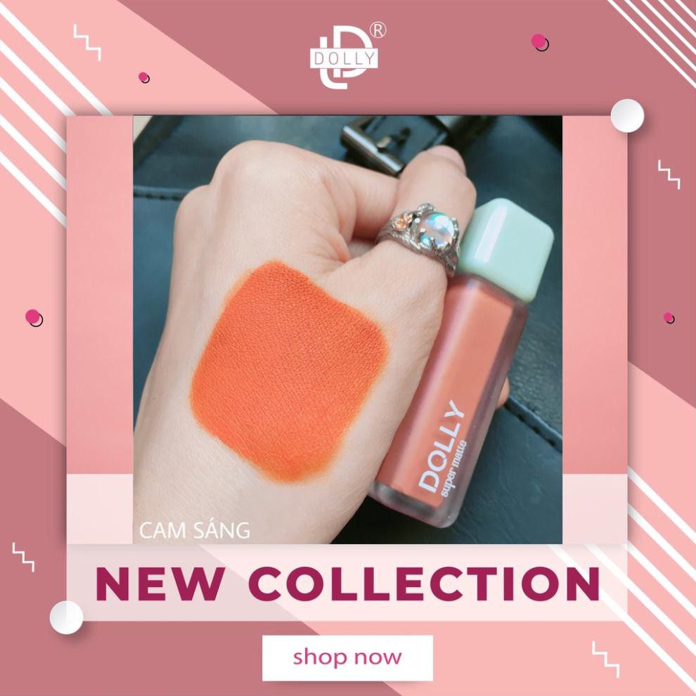 Hot trend 2021 [Cam Sáng] Son Kem Lì Dolly Super Matte Không Chì Màu Cam Sáng [07] | BigBuy360 - bigbuy360.vn
