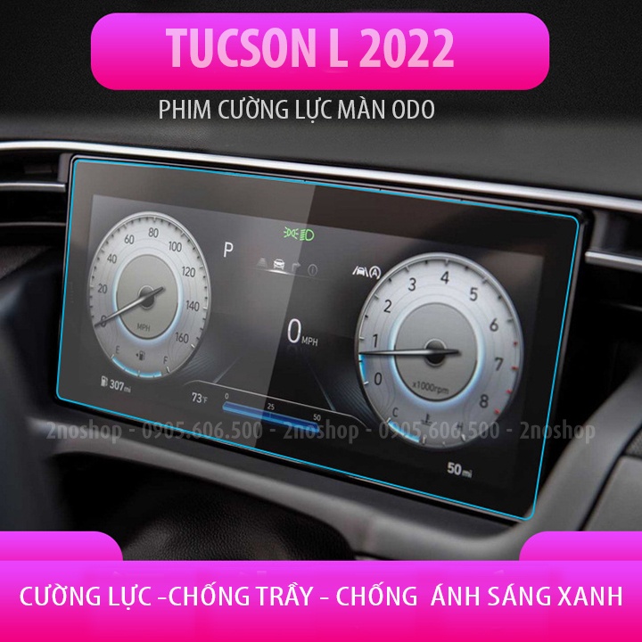 Phim cường lực chống xước, chống ánh sáng xanh cho màn hình oto Tucson 2022