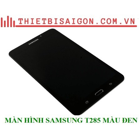 MÀN HÌNH SAMSUNG T285 MÀU ĐEN