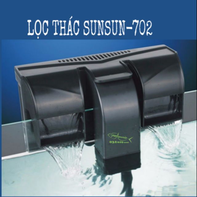 Lọc thác SUNSUN-702 ( 8W-600l/h)