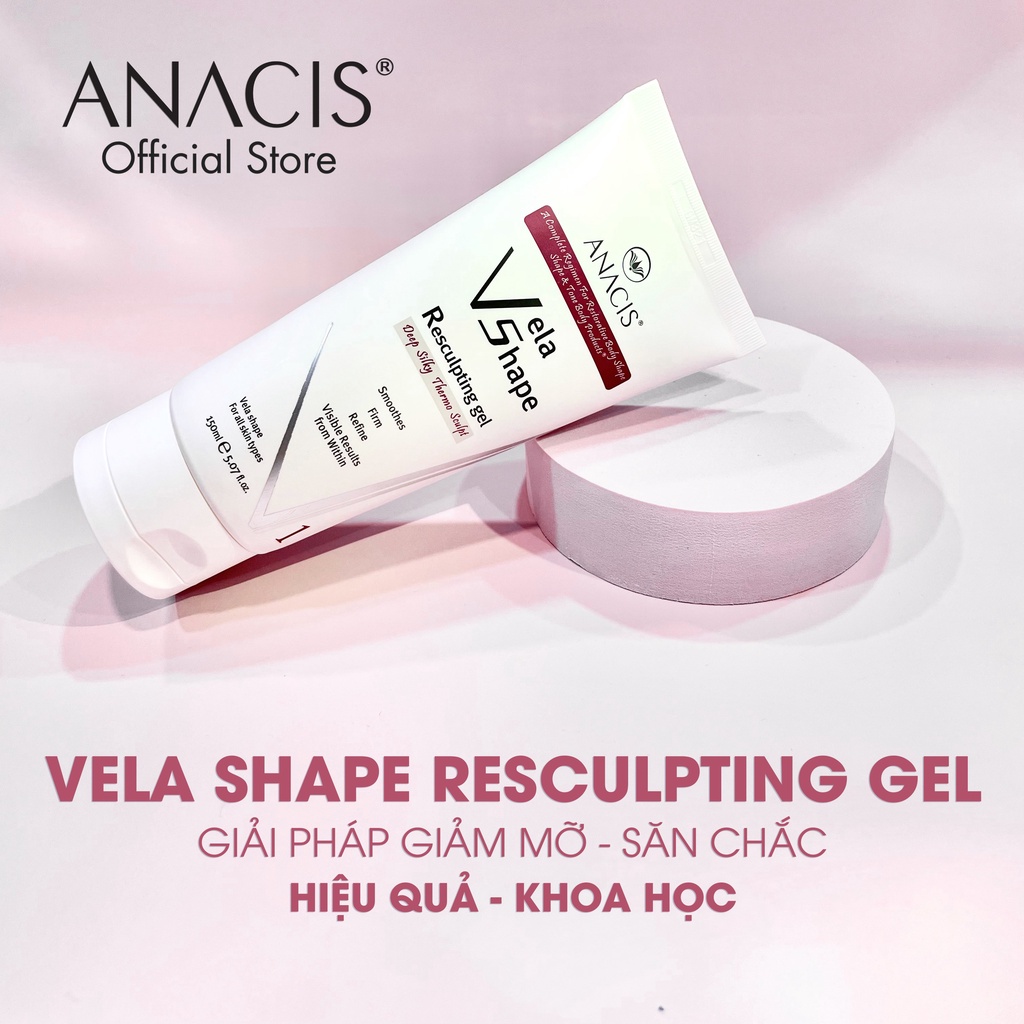 Gel nóng săn chắc cơ thể, giảm Cellulite Vela Shape Resculpting Gel thương hiệu Anacis 150ml