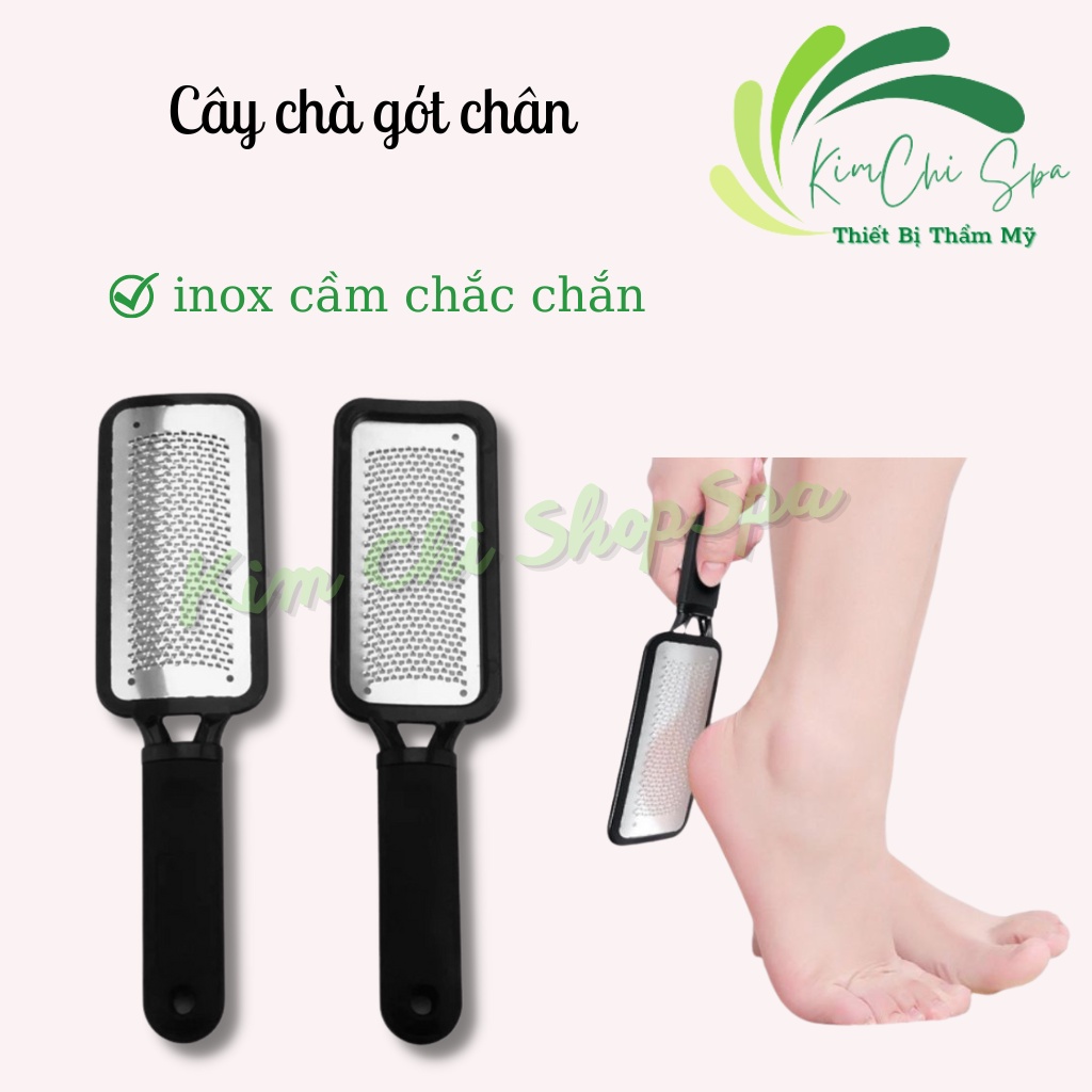 Cây chà gót chân inox, bàn chà gót
