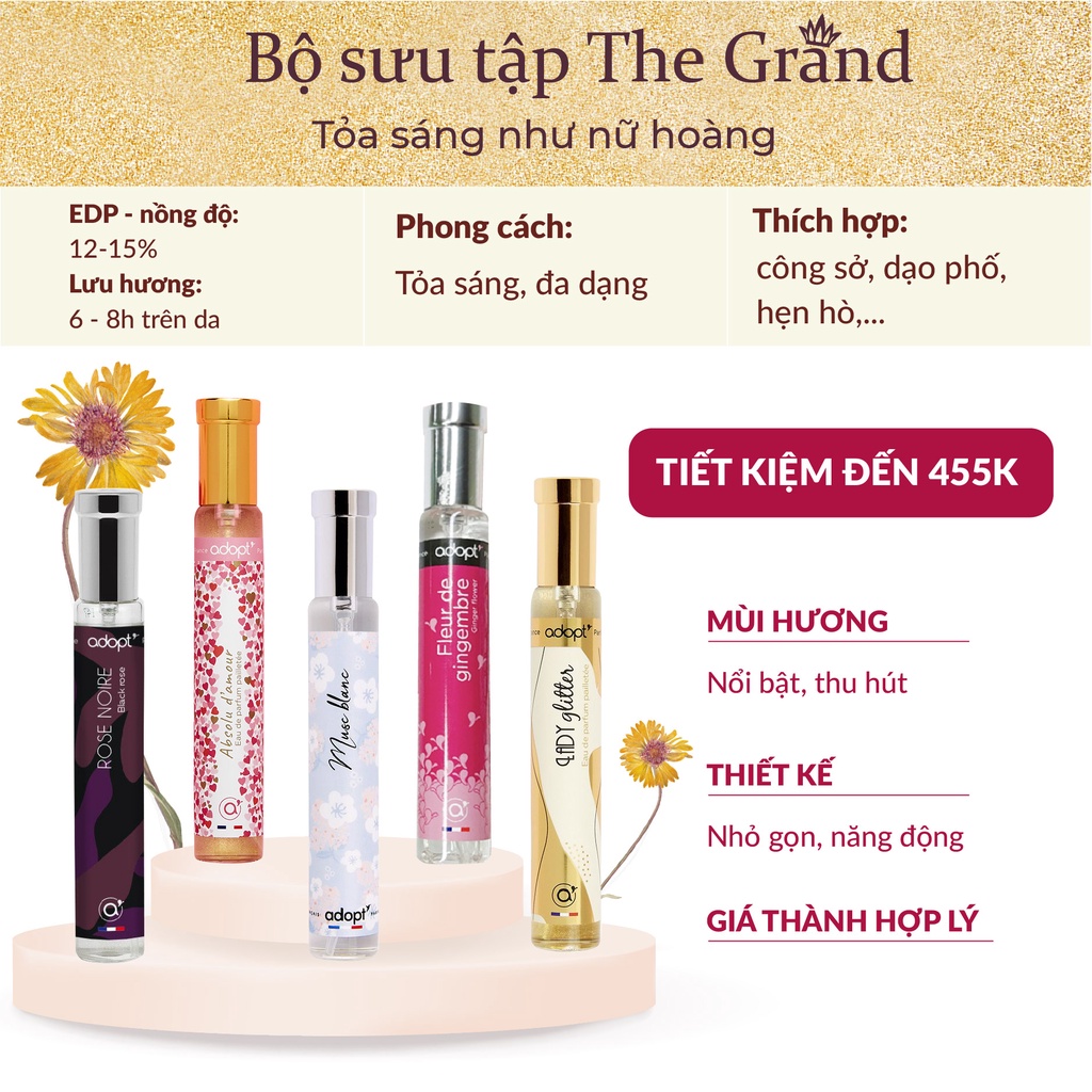 Nước hoa Pháp Adopt' ❤️[ CHÍNH HÃNG ] ❤️  độc quyền Hoa hậu Thùy Tiên THE GRAND chai 30ml
