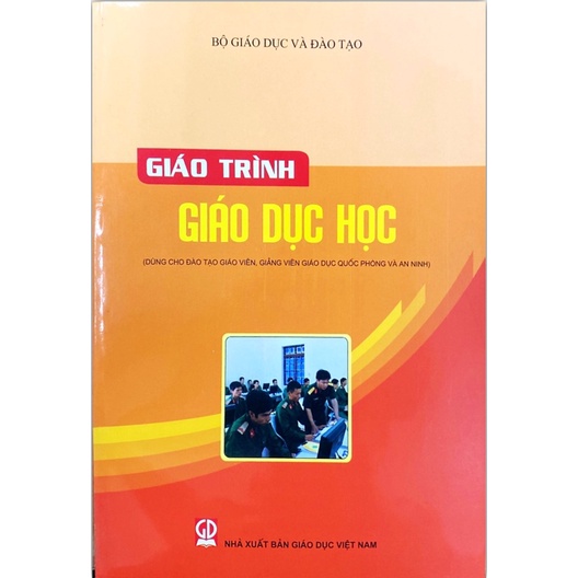 Sách - Giáo Trình Giáo Dục Học Dùng Cho Đào Tạo Giáo Viên, Giảng Viên Giáo Dục Quốc Phòng và An Ninh (DN)