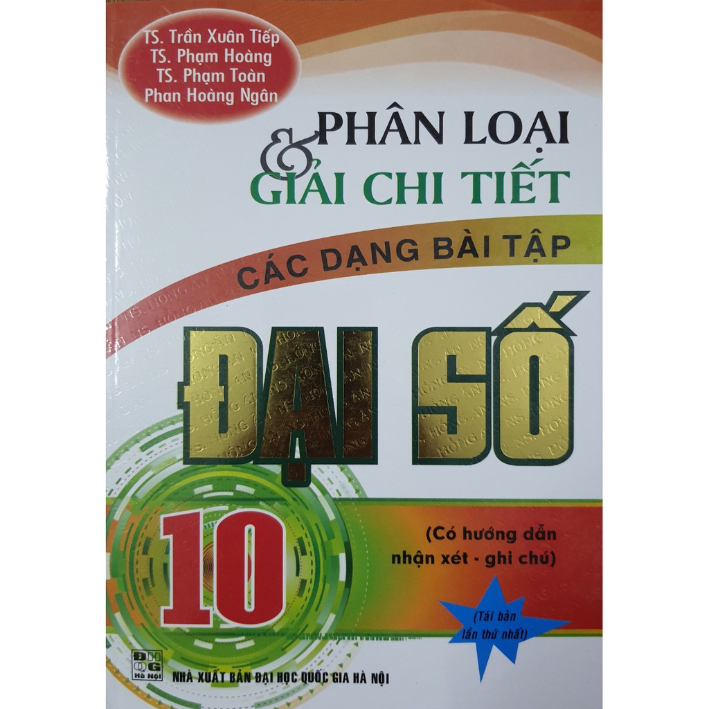 Sách - Phân loại &amp; giải chi tiết các dạng bài tập Đại số 10